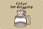 filter for dripping